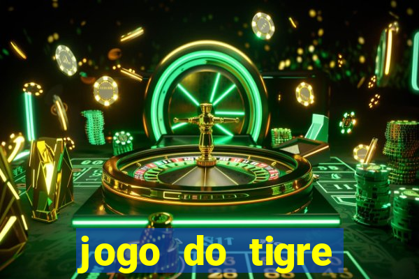 jogo do tigre minimo 5 reais